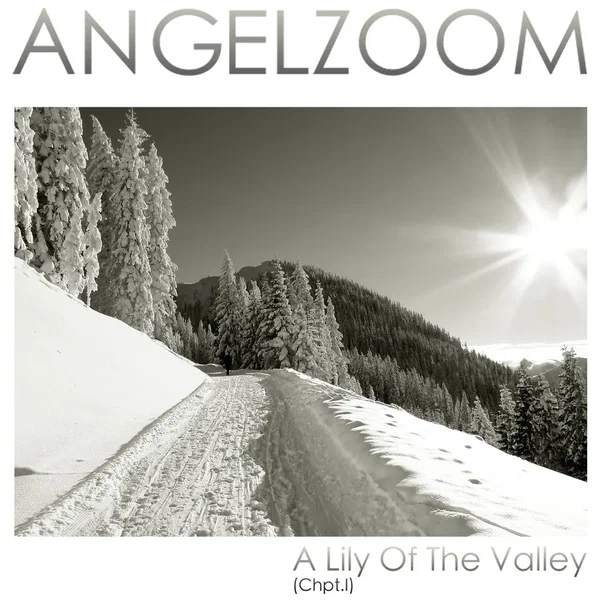 A Lily Of The Valley (Chpt. I)