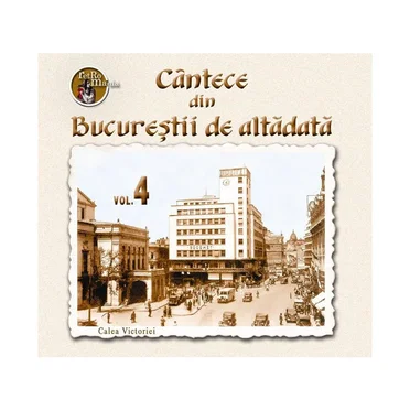 Cântece din Bucureștii de altădată by Various Artists - album cover