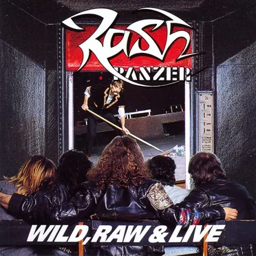 Wild, Raw and Live by Rash Panzer - album cover