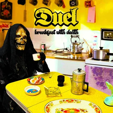 Breakfast With Death by Duel - album cover