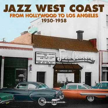 Jazz West Coast 1950-1958: From Hollywood to Los Angeles by Various Artists - album cover