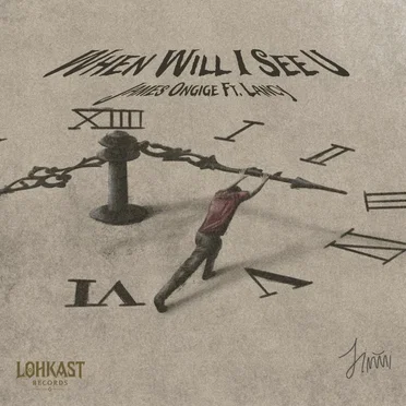 When Will I See U by James Ongige - album cover