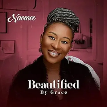 Beautified By Grace by Naomee - album cover