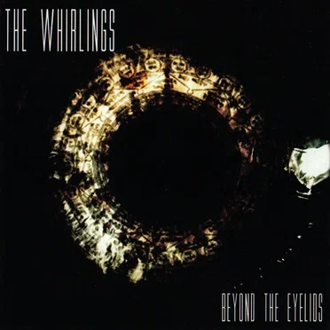 Beyond the Eyelids by The Whirlings - album cover