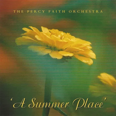 'A Summer Place' by The Percy Faith Orchestra - album cover