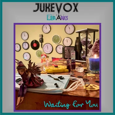 Waiting for You by JukeVox LibrAries - album cover