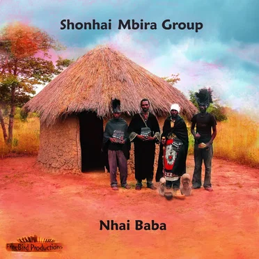 Nhai Baba by Shonhai Mbira Group - album cover