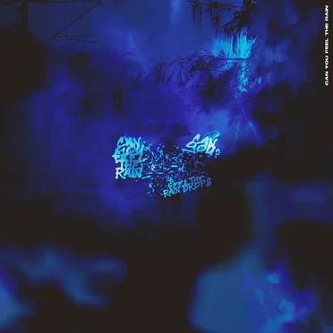 can you feel the rain