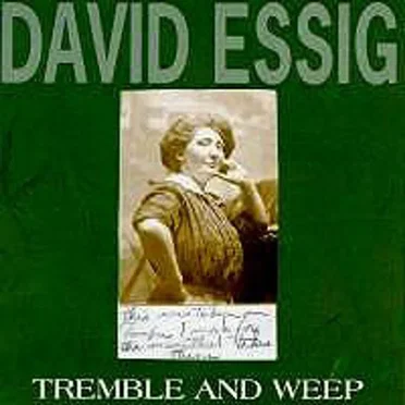 Tremble and Weep by David Essig - album cover
