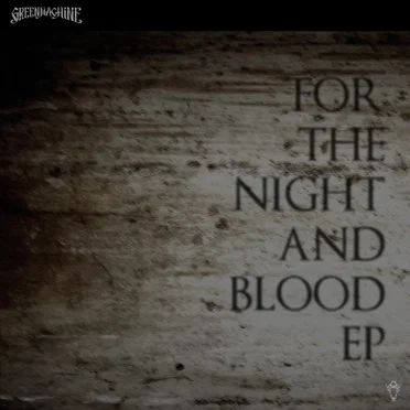 For the Night and Blood EP