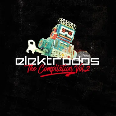 ELEKTRODOS. The Compilation Vol. 2 by Various Artists - album cover