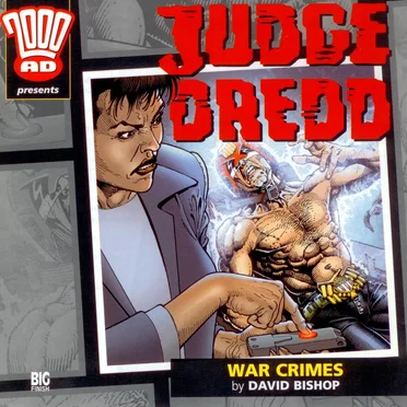 Judge Dredd: War Crimes by David Bishop - album cover