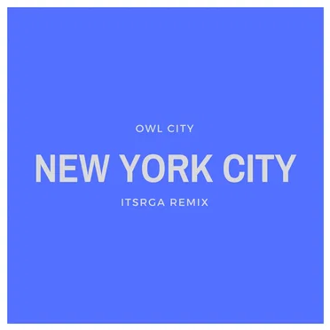 New York City (itsRGA remix)