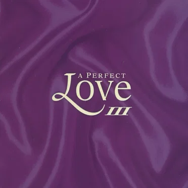 A Perfect Love III by Various Artists - album cover