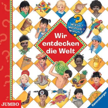 Wir entdecken die Welt by Wieso? Weshalb? Warum? - album cover