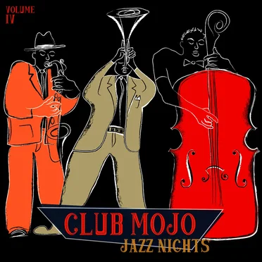 Club Mojo Jazz Nights Volume IV by Various Artists - album cover