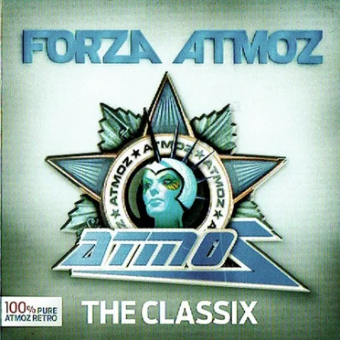 Forza Atmoz : The Classix by Various Artists - album cover