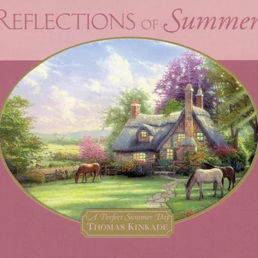 Reflections of Summer: Thomas Kinkade