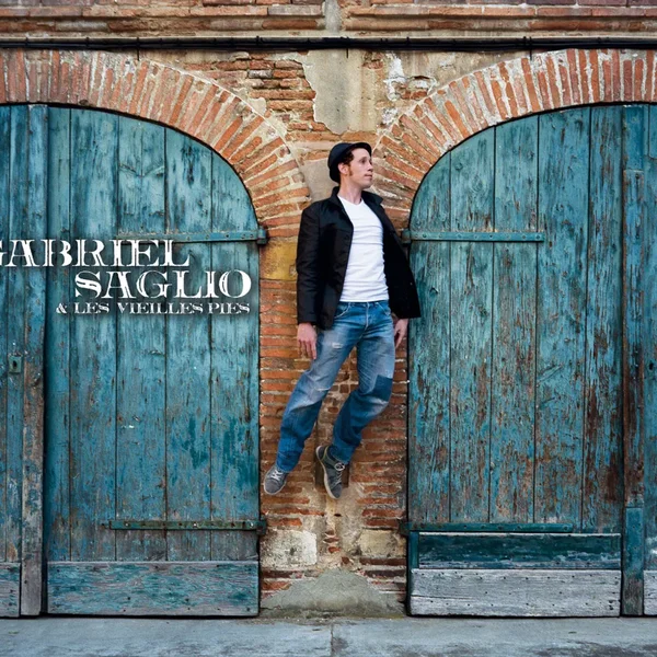 Gabriel Saglio & Les Vieilles Pies