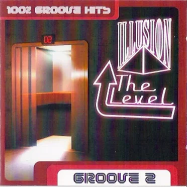 Illusion: The Level - Groove 2 by Various Artists - album cover