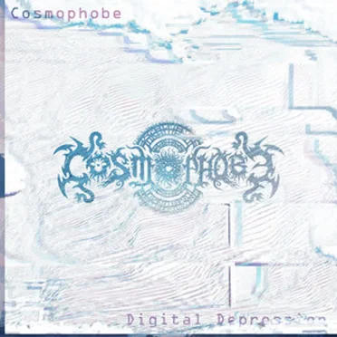 Digital Depression by Cosmophobe - album cover