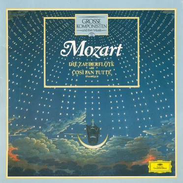 Die Zauberflöte und Così fan tutte (Auszüge)