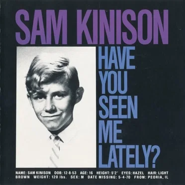 Have You Seen Me Lately? by Sam Kinison - album cover