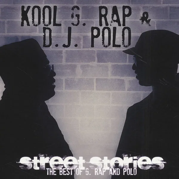 Street Stories: The Best Of G. Rap And Polo