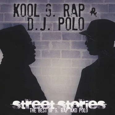 Street Stories: The Best Of G. Rap And Polo