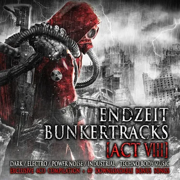 Endzeit Bunkertracks [Act VIII] by Various Artists - album cover