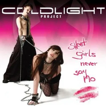 Sweet Girls Never Say No by Coldlight Project - album cover
