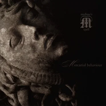 Mercurial Behaviour by Medusa’s Spell - album cover