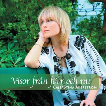 Visor från förr och nu