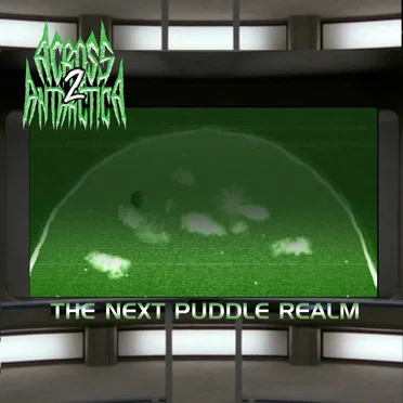 2: The Next Puddle Realm by Across Antarctica - album cover