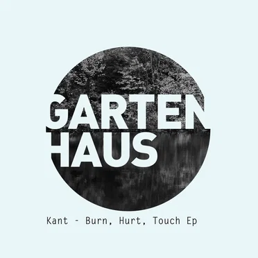 Burn, Hurt, Touch EP