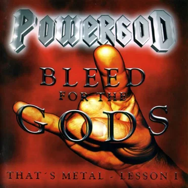Bleed for the Gods: That's Metal - Lesson I
