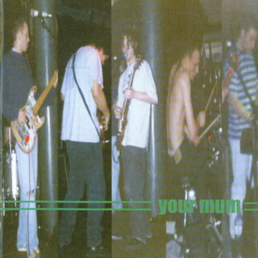 Your Mum by Your Mum - album cover