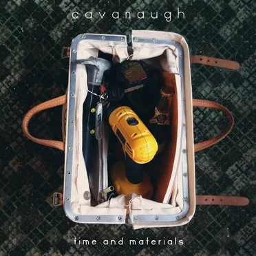 Time & Materials by Cavanaugh - album cover