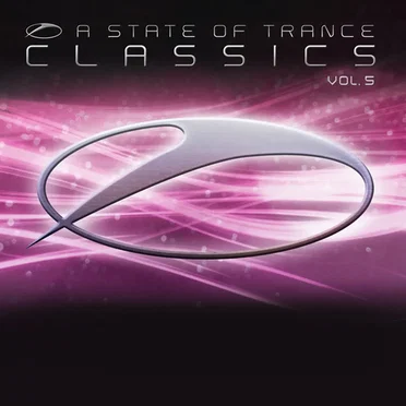 A State of Trance Classics, Vol. 5 by Various Artists - album cover