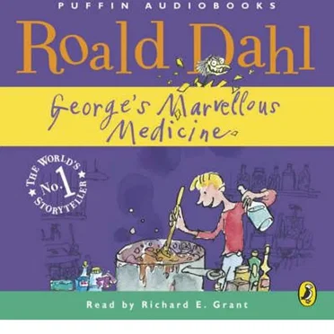 George’s Marvellous Medicine by Roald Dahl - album cover