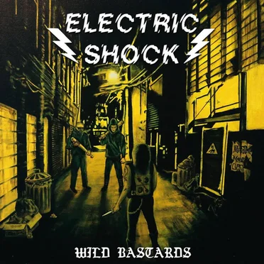 Wild Bastards by Electric Shock - album cover