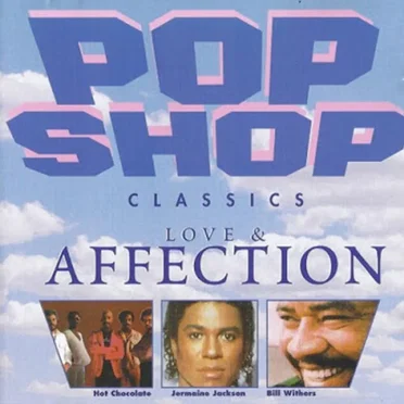 Pop Shop Classics: Love & Affection by Various Artists - album cover