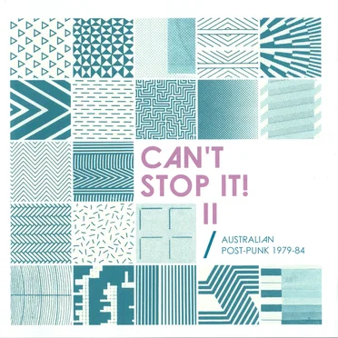 Can’t Stop It! II: Australian Post‐Punk 1979–84 by Various Artists - album cover