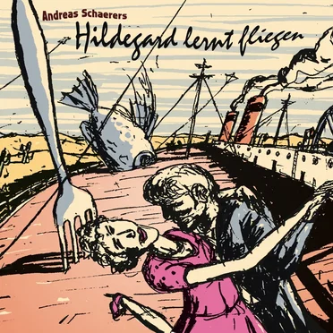 Hildegard lernt fliegen