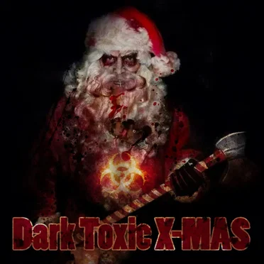 Dark Toxic X-MAS by Various Artists - album cover