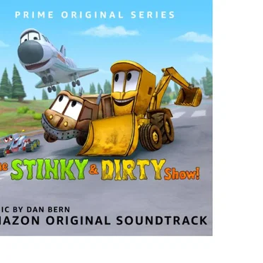 The Stinky & Dirty Show: Season 2, Volume I (Amazon Original Soundtrack)