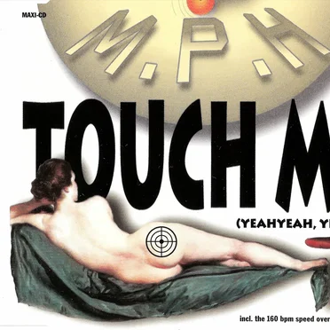 Touch Me (Yeahyeah, Yeahh!) by M.P.H. - album cover