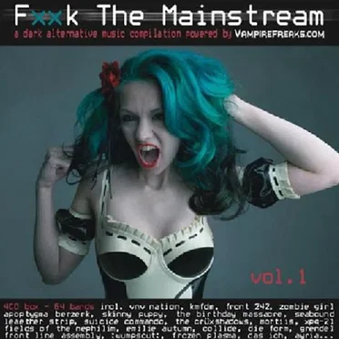 Fxxk the Mainstream, Volume 1 by Various Artists - album cover