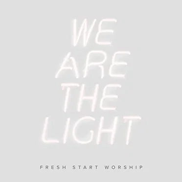 We Are the Light