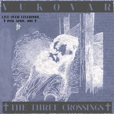 The Three Crossings - Live Over Liverpool